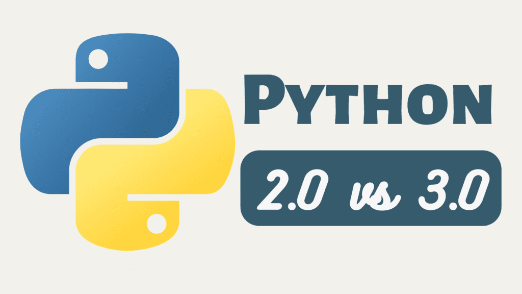 Python 2 And Python 3 An in-depth comparison